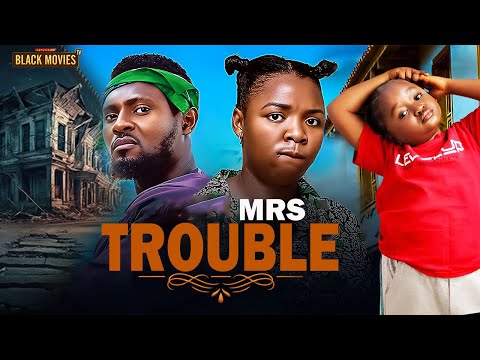 MRS TROUBLE--EKENE UMENWA, MAURICE SAM, EBUBE OBIO- Latest Nigerian Movie 2025 #trending #Movies