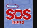 S O S Band Weekend Girl