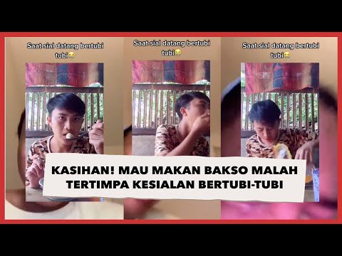 Kasihan! Mau Makan Bakso Malah Tertimpa Kesialan Bertubi-tubi