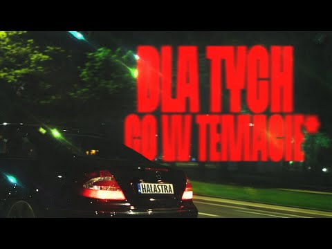 HAŁASTRA - DLA TYCH CO W TEMACIE