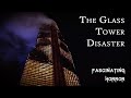 The Glass Tower Disaster | A Short 