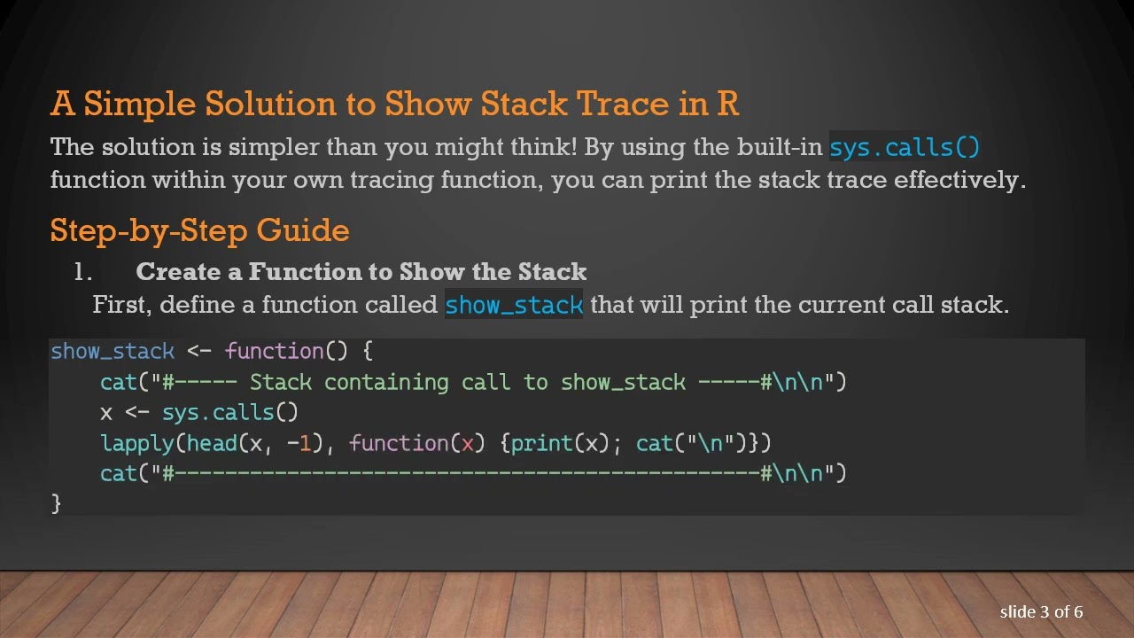How to Show Stack Trace Without an Error in R