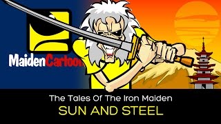 The Tales Of The Iron Maiden - SUN AND STEEL