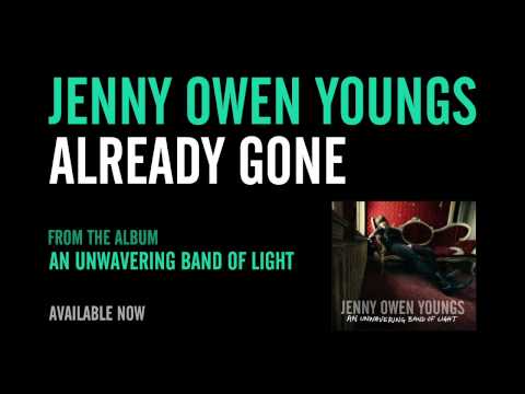 Jenny Owen Youngs - Already Gone (Official Album Version)