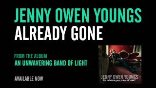 Jenny Owen Youngs - Already Gone (Official Album Version)