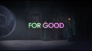 Cynthia Erivo, Ariana Grande - For Good (Lyrics)