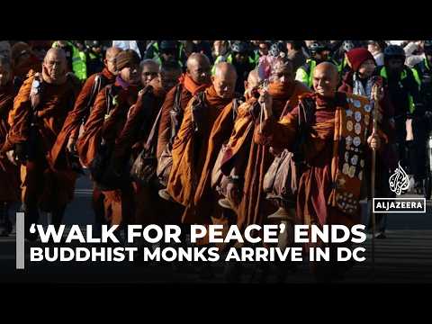 ‘Walk for Peace’: Buddhist monks arrive in in Washington after 108-day journey