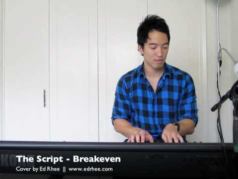 The Script - Breakeven (Cover by Ed Rhee)