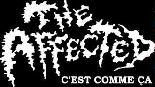 The Affected - C'est comme ça (2012)