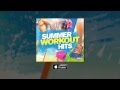 Summer Workout Hits: The Album - Out Now - TV Ad ...