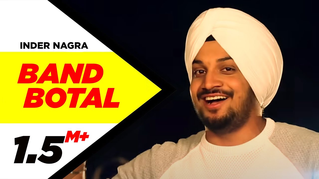 Band Botal Lyrics  | Band Botal | Inder Nagra | Badshah