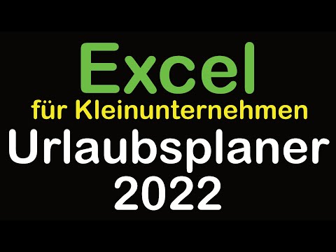 Excel Urlaubsplaner 2022