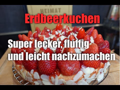 Klassischer Erdbeerkuchen - wie von Oma 😍 (+ Outtakes) / super einfach nachzubacken & mega fluffig