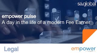 A day in the life of a fee earner with empower pulse