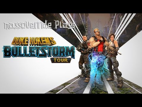 Bulletstorm: Full Clip Edition Duke Nukem's Tour (Part 1)