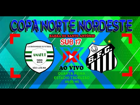 AMAFUT X SANTOS - SUB 17 COPA BARRA NORTE NORDESTE 2022