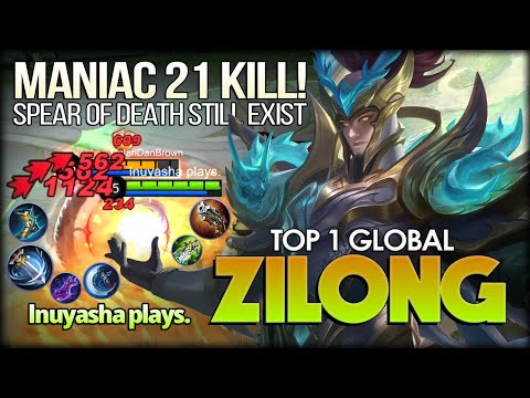 Maniac 21 Kill. Spear of Death Zilong by Inuyasha plays. Top 1 Zilong - Mobile Legends: Bang Bang
