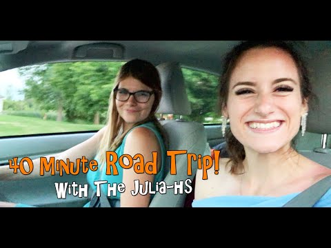 The Julia-h Show: 40 Minute Road Trip