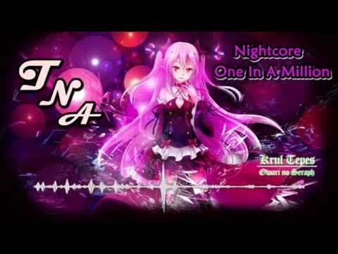 ♥ Nightcore - One In A Million ♥ [ HD]