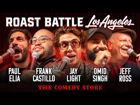 RBL LA @ The Comedy Store | Jeff Ross + Frank Castillo + Paul Elia + Jay Light + Omid Singh