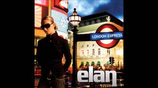 Get your blue / Elan @London Express