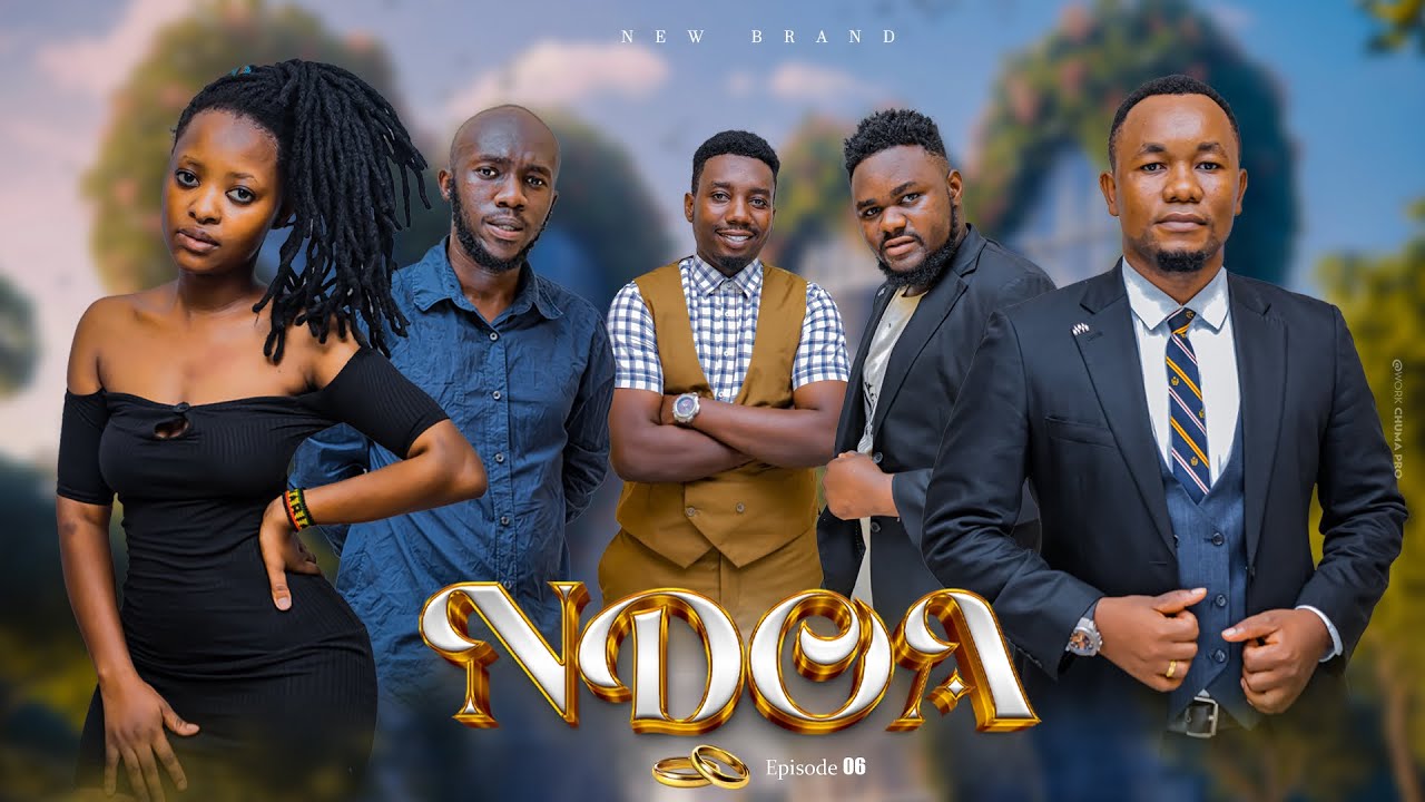 NDOA [EP 6] Love Story 💕💕❣️❣️ #ndoa #kiparabrand #clamvevo #dontatv #lovestory #newbrand