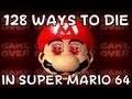 128 Ways To Die In Super Mario 64