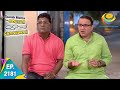 Taarak Mehta Ka Ooltah Chashmah Episode 2181 Full Episode