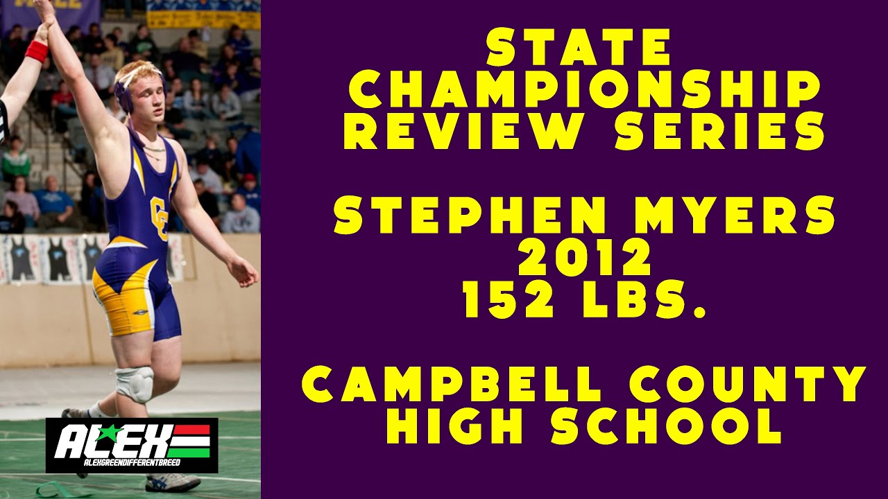 State Wrestling Championship match review w/ Stephen Myers (Campbell County; 2012 152 lbs.)