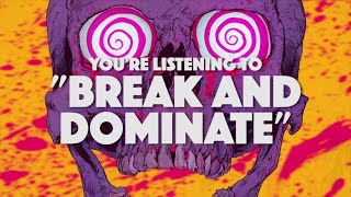 THE CHARM THE FURY - Break And Dominate (OFFICIAL TRACK)