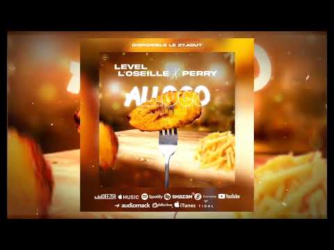 Level L’oseille feat Perry - Alloco