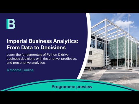 Course Preview: Imperial Business Analytics: From Data to Decisions |  | Emeritus 