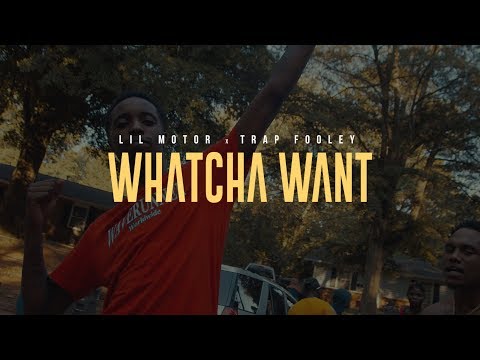 Lil Motor x Trap Fooley | Whatcha Want