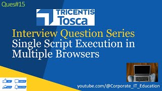 Crack the Code: TOSCA Interview Question #15 | Real-Time Scenario-Based Insights
