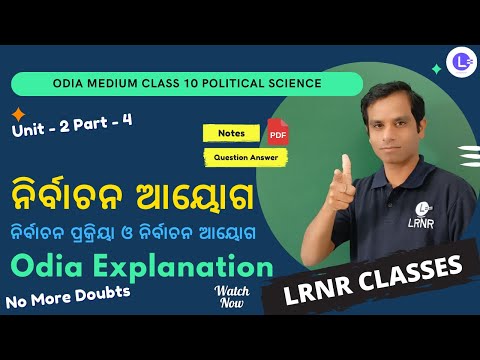  Bharatare Ganatantra - Election Process and Election Commission Class 10 Political Science Unit  Part-4