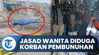 Bogor Hari Ini: Autopsi Berjalan, Polisi Sebut Mayat Wanita di Sukaraja Diduga Korban Pembunuhan