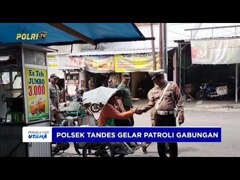 POLSEK TANDES POLRESTABES SURABAYA GELAR PATROLI GABUNGAN ANTISIPASI AKSI PREMANISME