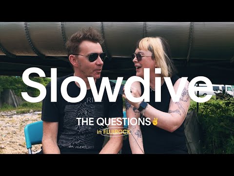 【THE QUESTIONS✌️】Vol.10 Slowdive