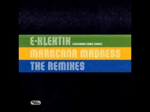 E-Klektik - Maracana Madness (Wreckage Inc. Remix)