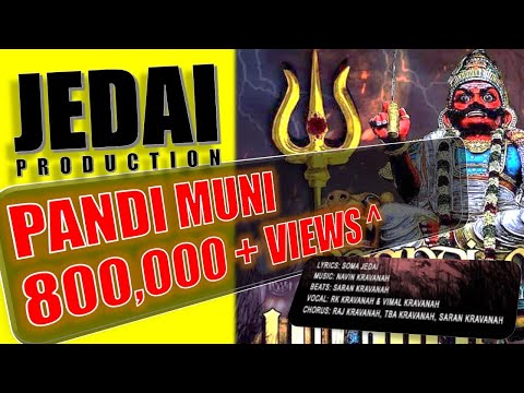 Pandi Muni | Jedai Production | Official Lyrical Video 2020