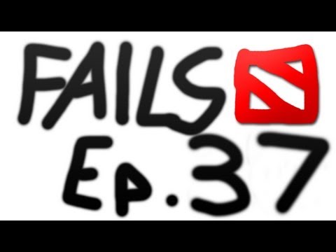Dota 2 Fails of the Week - Ep. 37