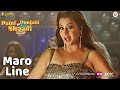Maro Line Neha Kakkar Patel Ki Punjabi Shaddi Shilpa Shinde Item Song Angoori Bhabhi