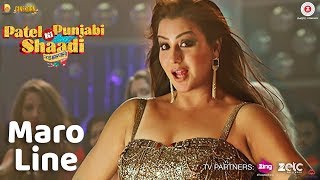 Maro Line - Neha Kakkar |Patel Ki Punjabi Shaddi | Shilpa Shinde Item Song | Angoori Bhabhi