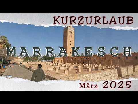 Marrakesch -Marokko- Kurzurlaub in Marrakesch. Unsere Eindrücke einer Kurzreise - Medina - Marokko