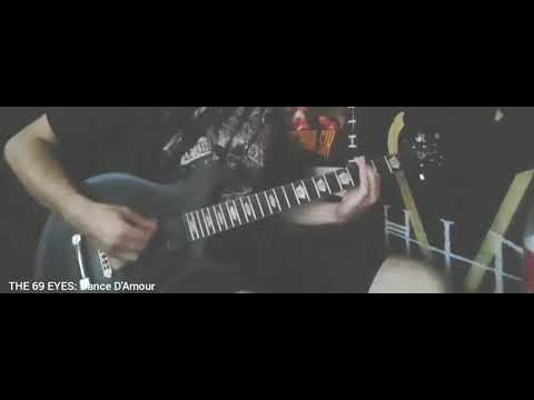 Dance D Amour - The 69 eyes