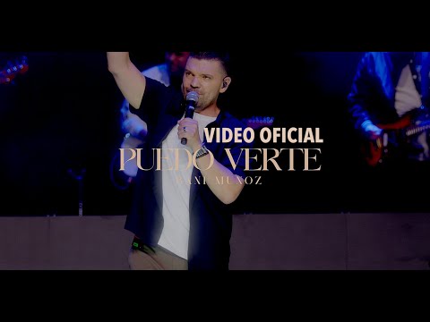 Puedo Verte - Bani Muñoz - VIDEO OFICIAL | Música Cristiana Nueva 2024