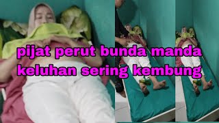 Download lagu MASSAGE FOR MOTHER MANDA'S STOMACH, COMPLAINTS OF FREQUENT BLOATING mp3