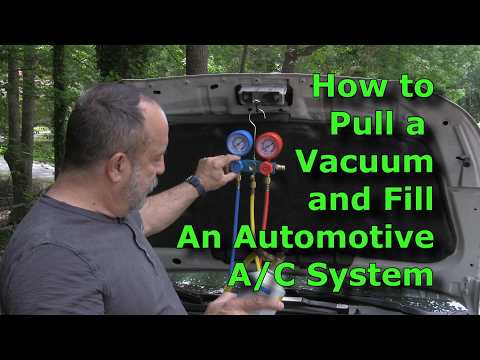 How to Pull a Vacuum and Charge a Cars A/C System with Refrigerant