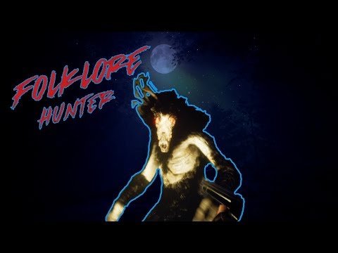 Folklore Hunter # 1 - Was genau ist da draußen ?