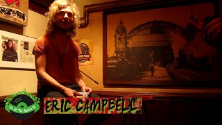 In It To Spin It - Episode 77 - Eric Campbell
